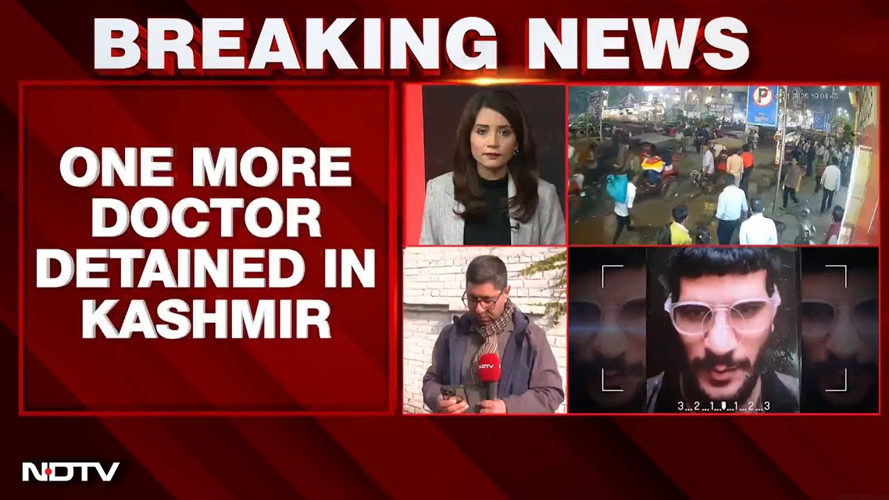 Delhi Blast | Another Doctor Detained In Kashmir As Probe Into 'White ...