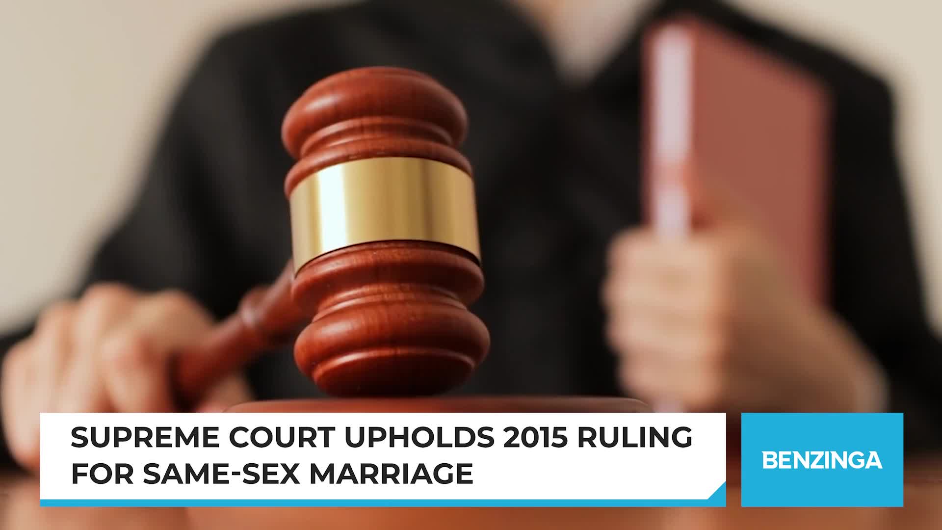 Supreme Court Upholds 2015 Ruling For Same-Sex Marriage