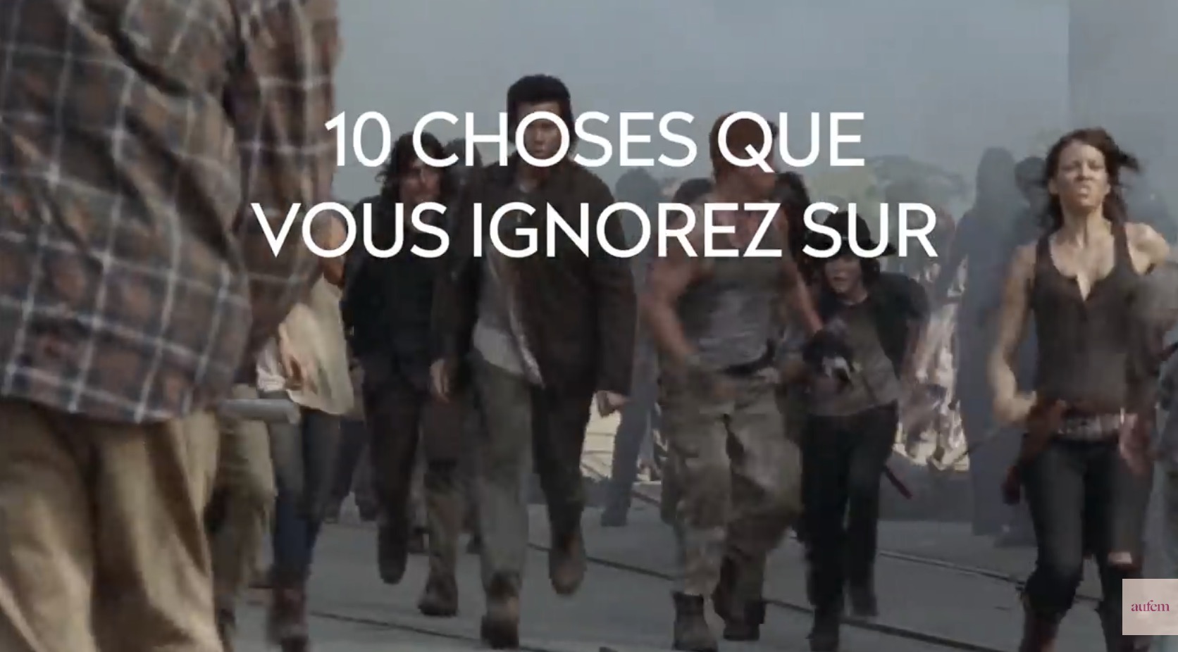 THE WALKING DEAD : 10 CHOSES QUE VOUS IGNOREZ SUR LA SÉRIE