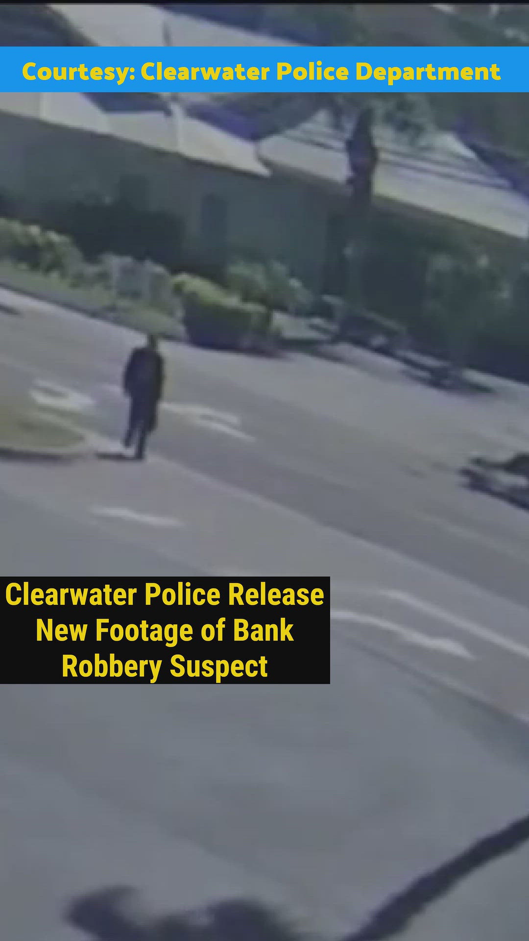 Clearwater police releases new footage of bank robbery suspect