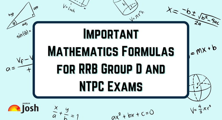 RRB Group D & NTPC Maths Formulas 2025: Complete List for Fast Revision