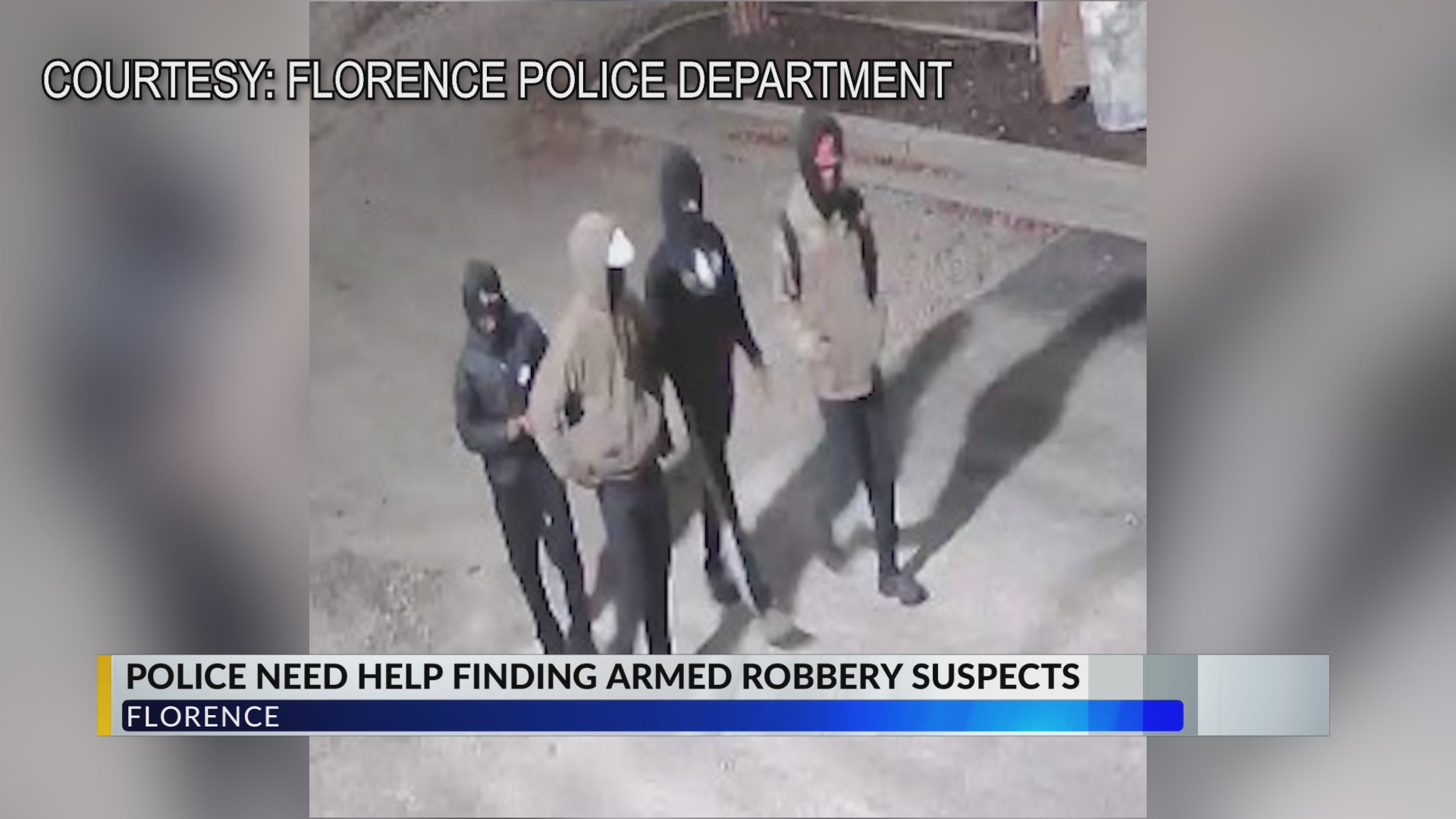 Florence police search for 4 involved in armed robbery