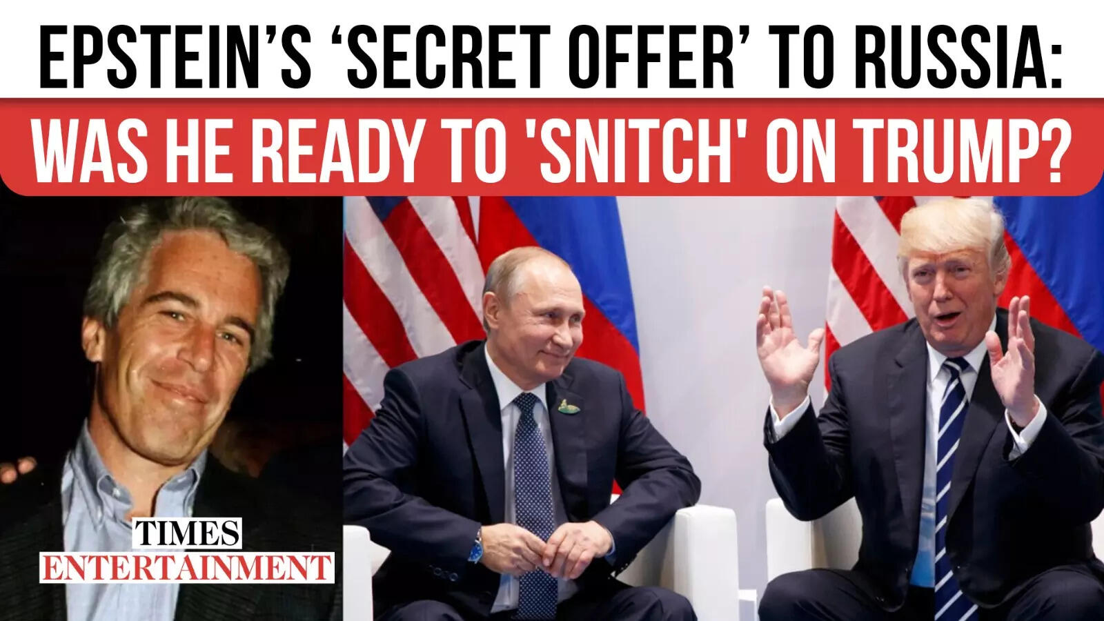 Epstein’s “Insight Into Trump” Offer To Russia Exposed In Newly ...