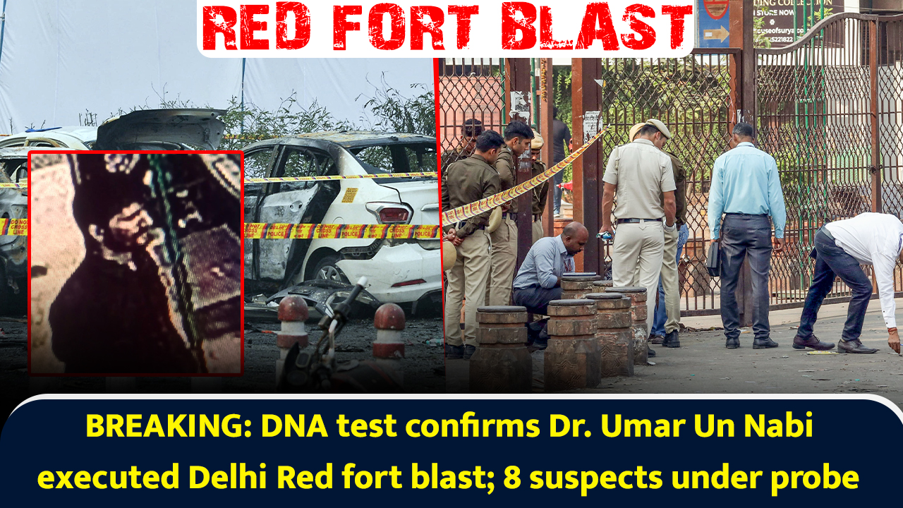 BREAKING: DNA test confirms Dr. Umar Un Nabi executed Delhi Red fort ...