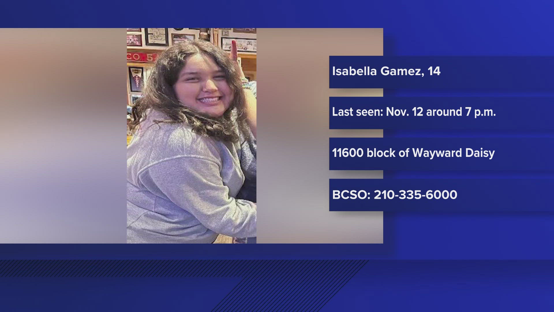 Bexar County Sheriff's Office seeks help finding missing 14-year-old girl