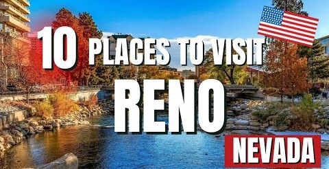 Reno Nevada: Discover If This City Deserves a Spot on Your Travel List