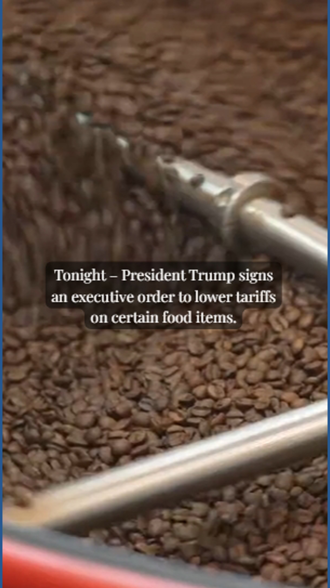 President Trump lowers tariffs on some food items