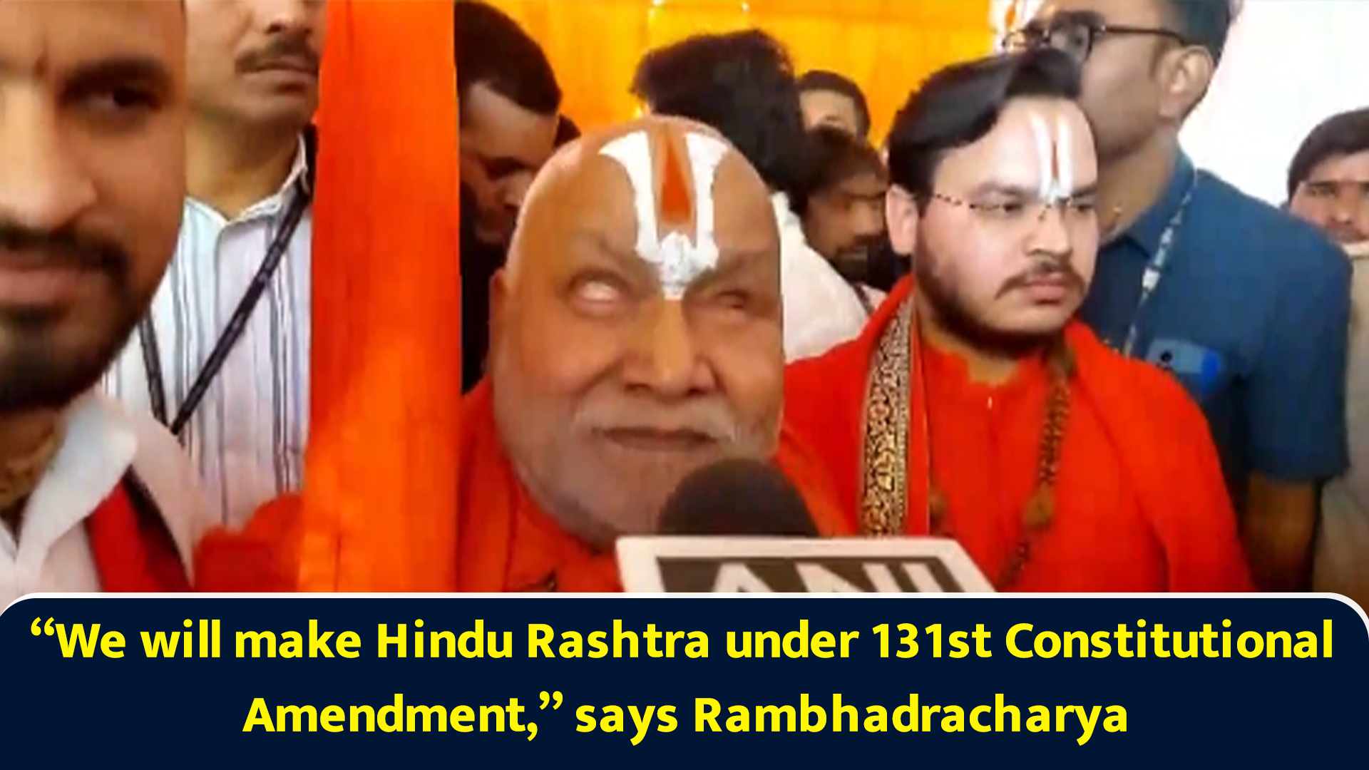 “We will make Hindu Rashtra under 131st Constitutional Amendment,” says ...
