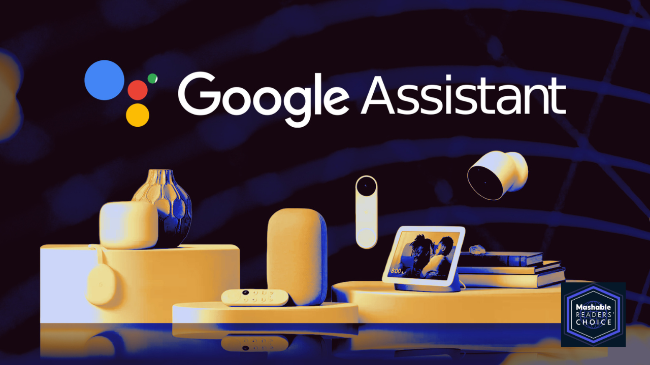 Mashable readers crowned Google Assistant as their favorite smart home ...