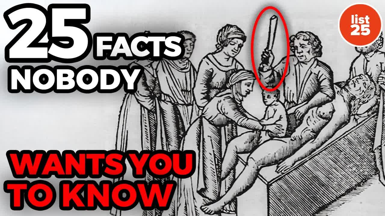 25 Facts Nobody Wants You To Know