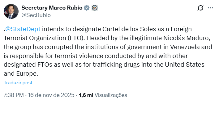Postagem de Marco Rubio no X anunciando que seu país designará o Cartel de los Soles como uma Organização Terrorista Estrangeira