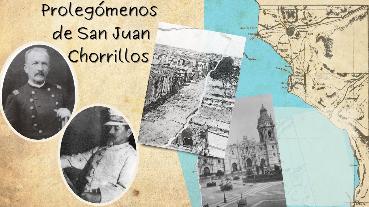 Prolegómenos de la Batalla de Chorrillos y San Juan