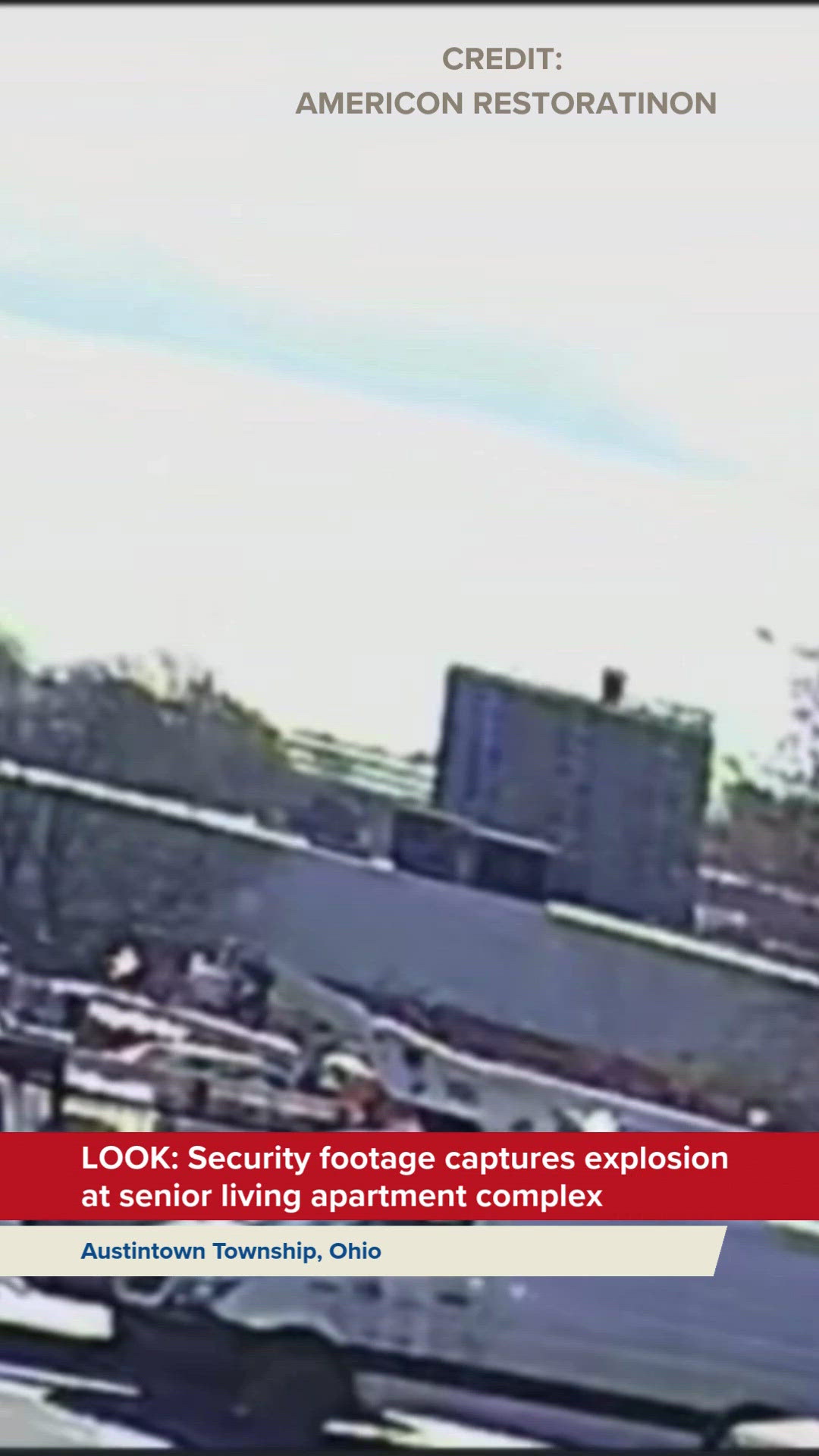 LOOK: Security footage captures explosion at Ohio senior living ...