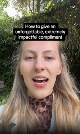 How to Give a Compliment That Leaves a Lasting, Powerful Impression