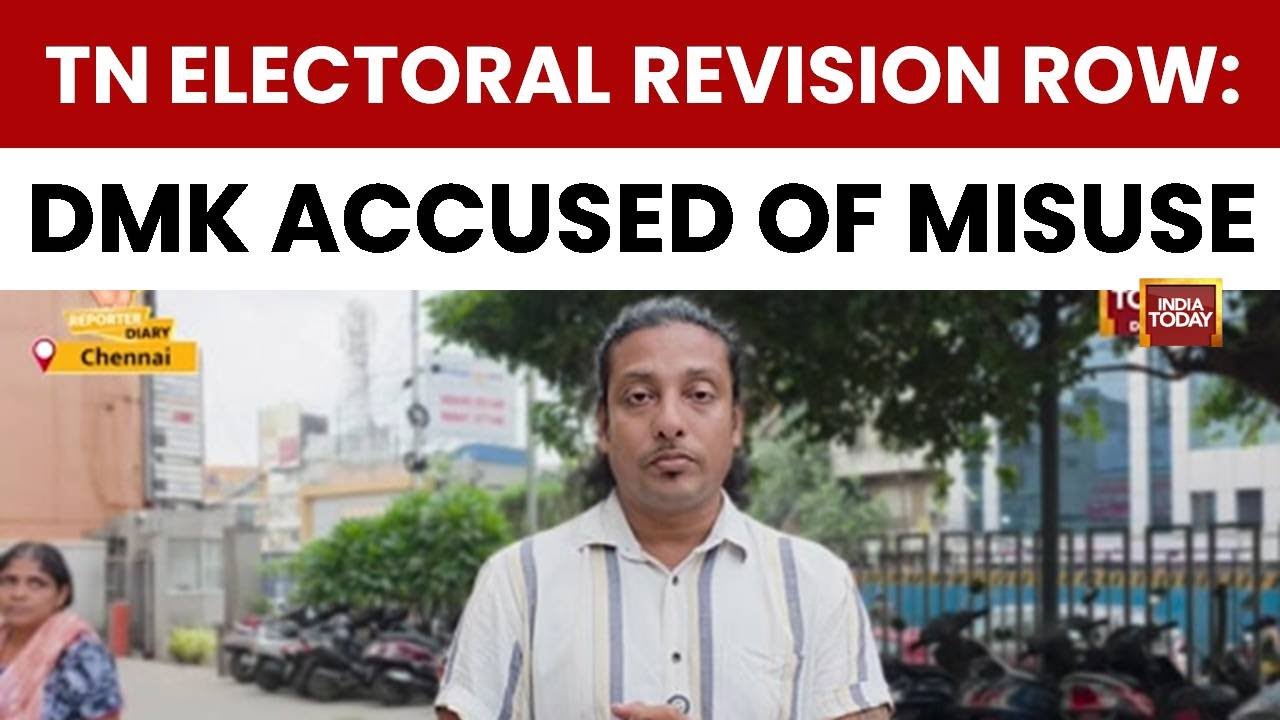 Tamil Nadu Electoral Roll Revision: AIADMK Accuses Ruling DMK of ...