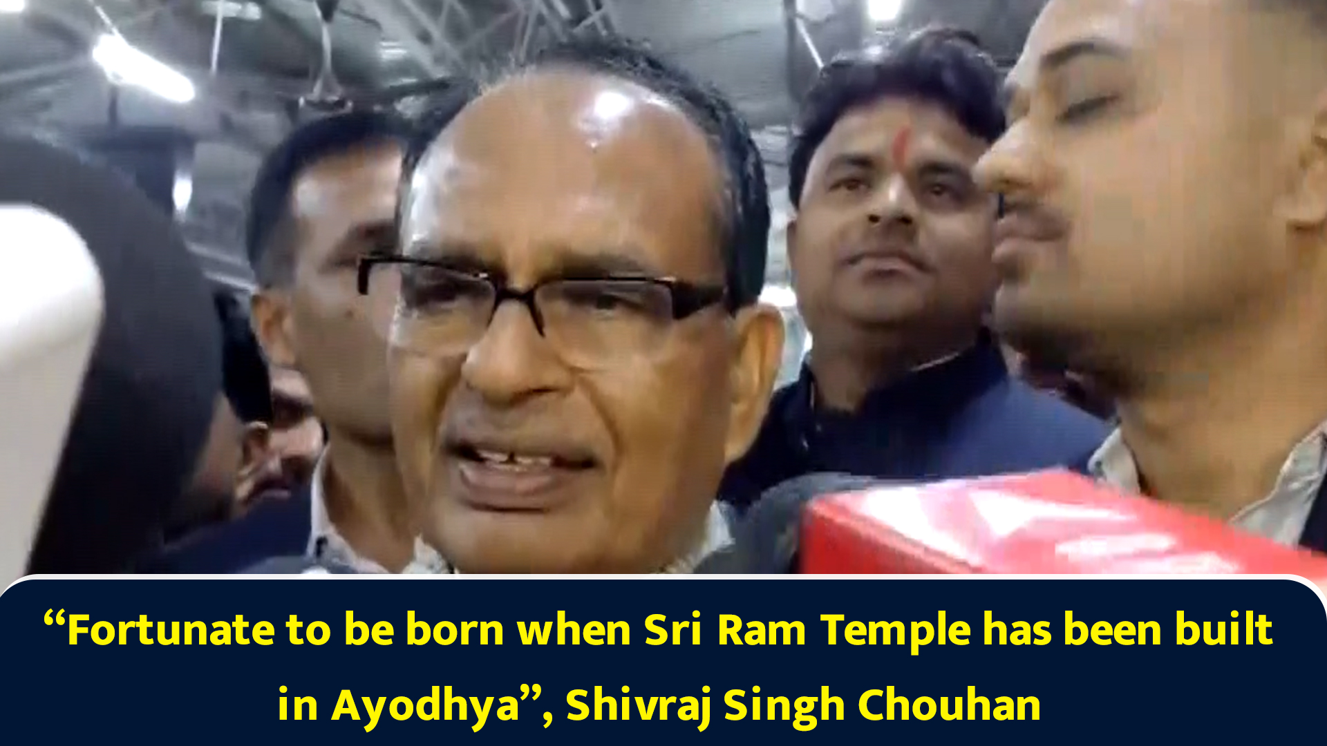 “Fortunate to be born when Sri Ram Temple has been built in Ayodhya ...