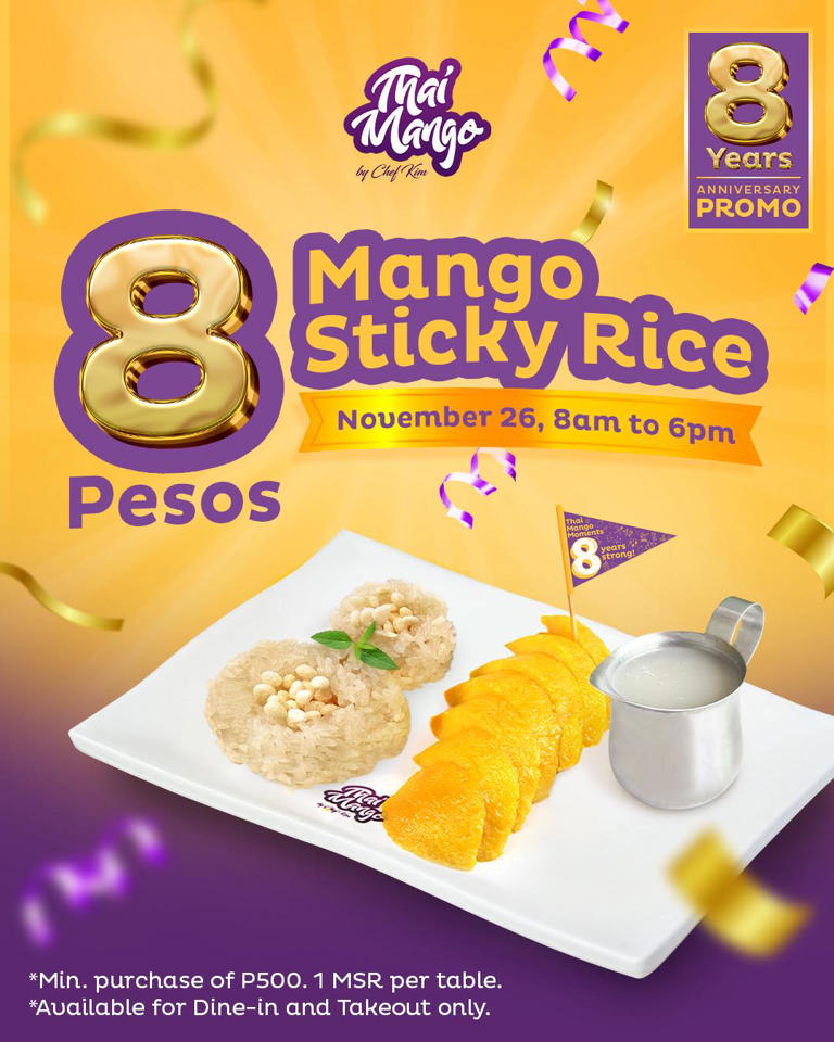 For one day only: Thai Mango to offer Mango Sticky Rice for only P8 on ...