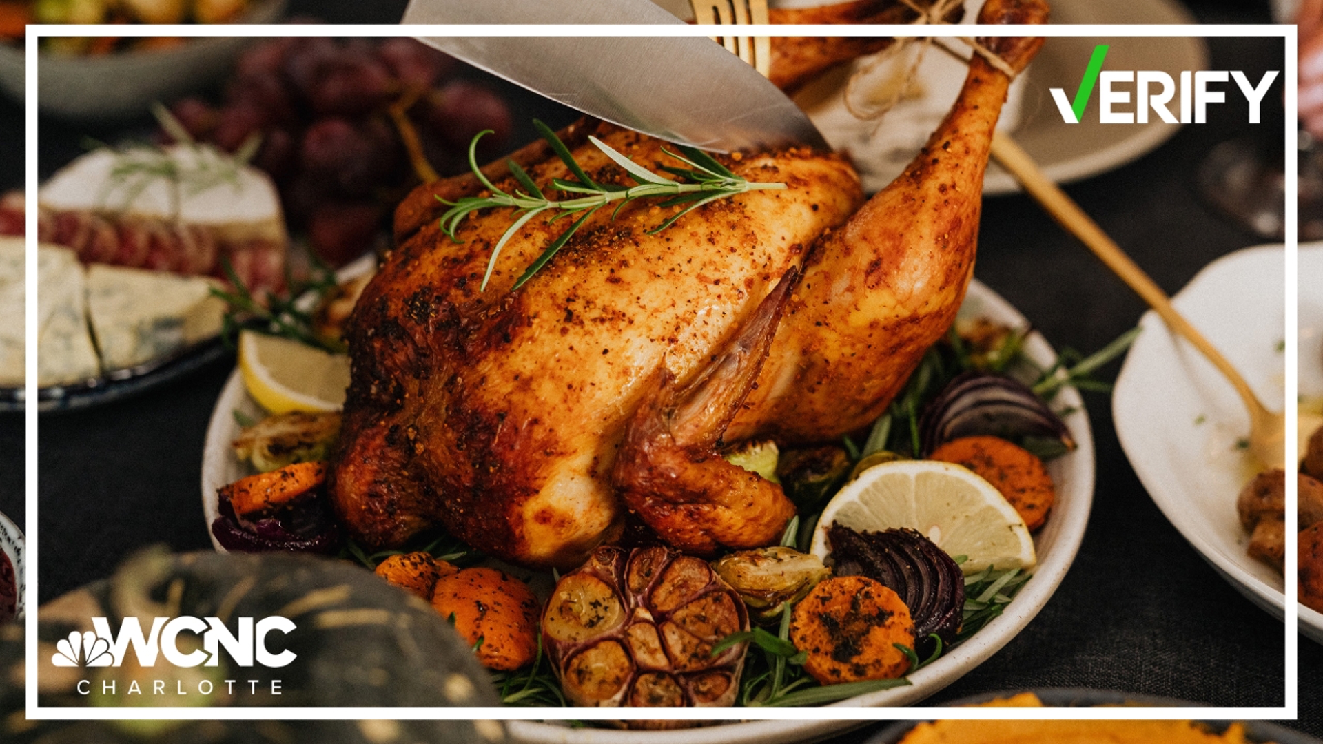 VERIFY: Tips for prepping your Thanksgiving turkey