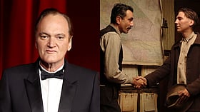 Quentin Tarantino criticises Paul Dano's performance in There Will Be