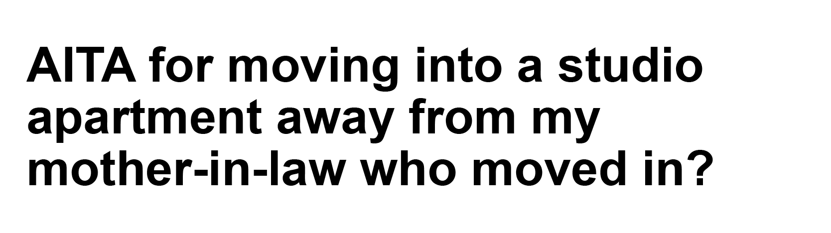 Woman Lets Her Boyfriend S Mom Move In Then Discovers What They Did