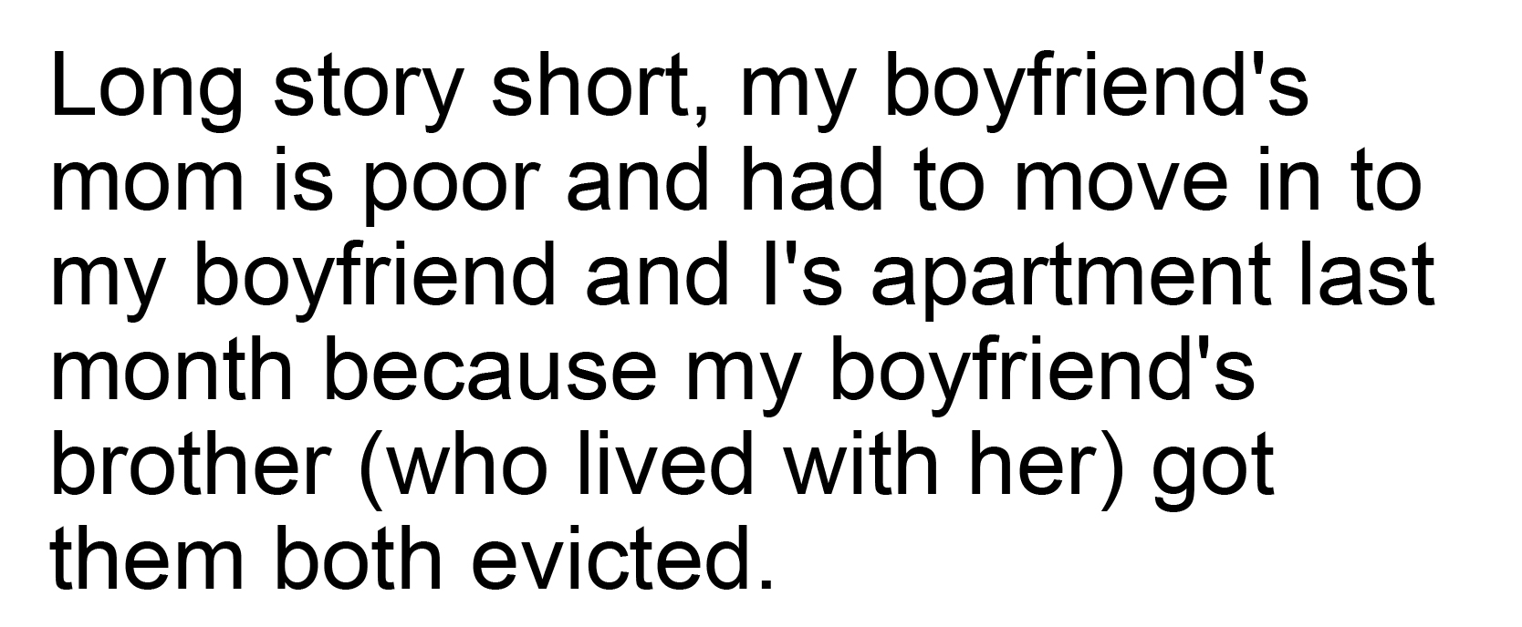 Woman Lets Her Boyfriend S Mom Move In Then Discovers What They Did