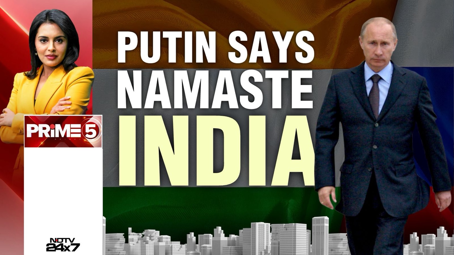 Putin Says Namaste India: What's On Agenda?
