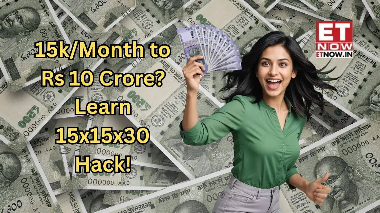 15x15x30 SIP formula: How to aim for Rs 10 crore corpus with Rs 15000 ...