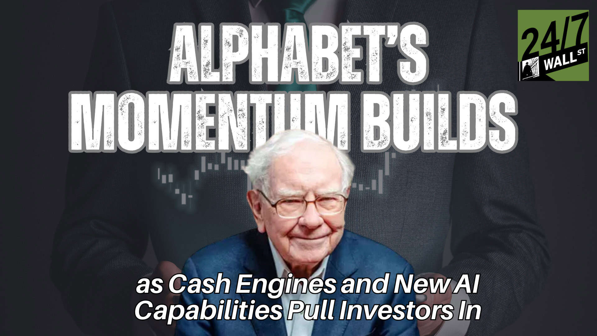 Alphabet’s momentum builds as cash engines and new AI capabilities pull ...