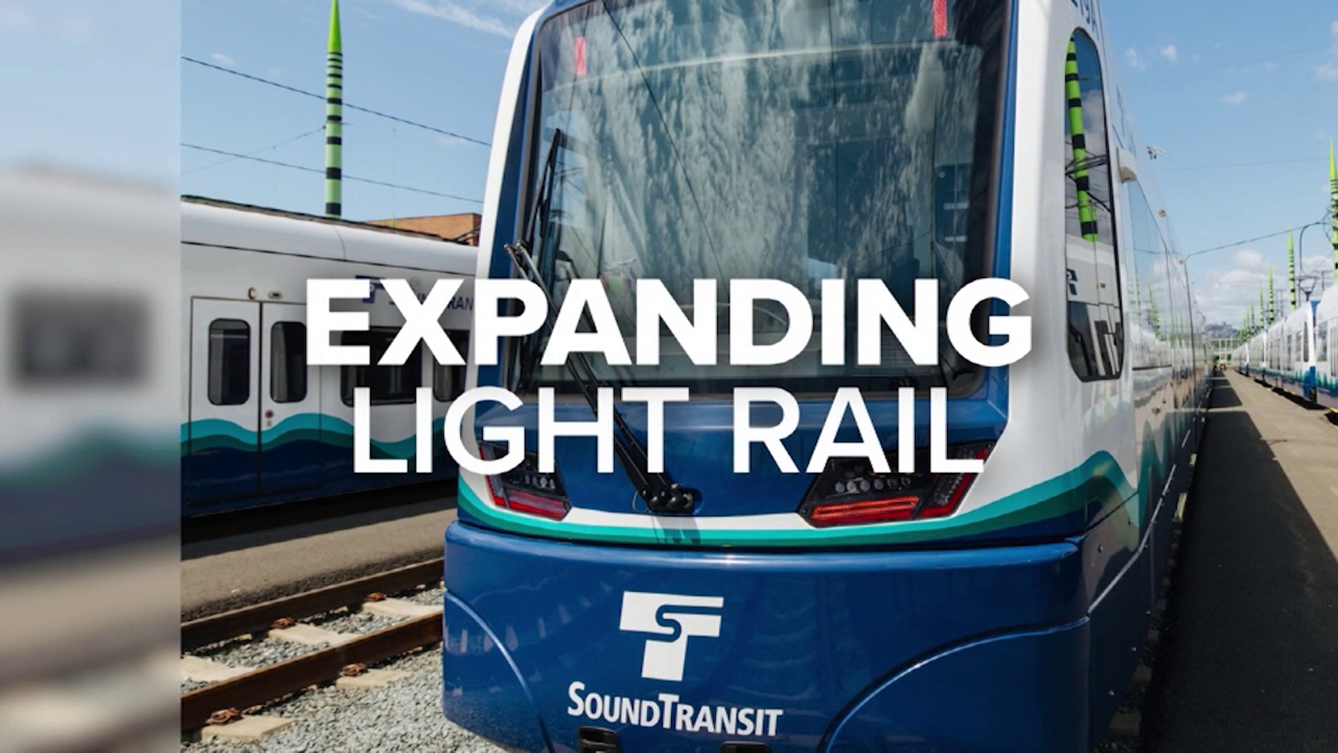 Expanding light rail: Connecting Seattle to Tacoma