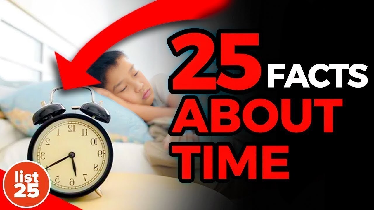 25 mind-bending facts about time