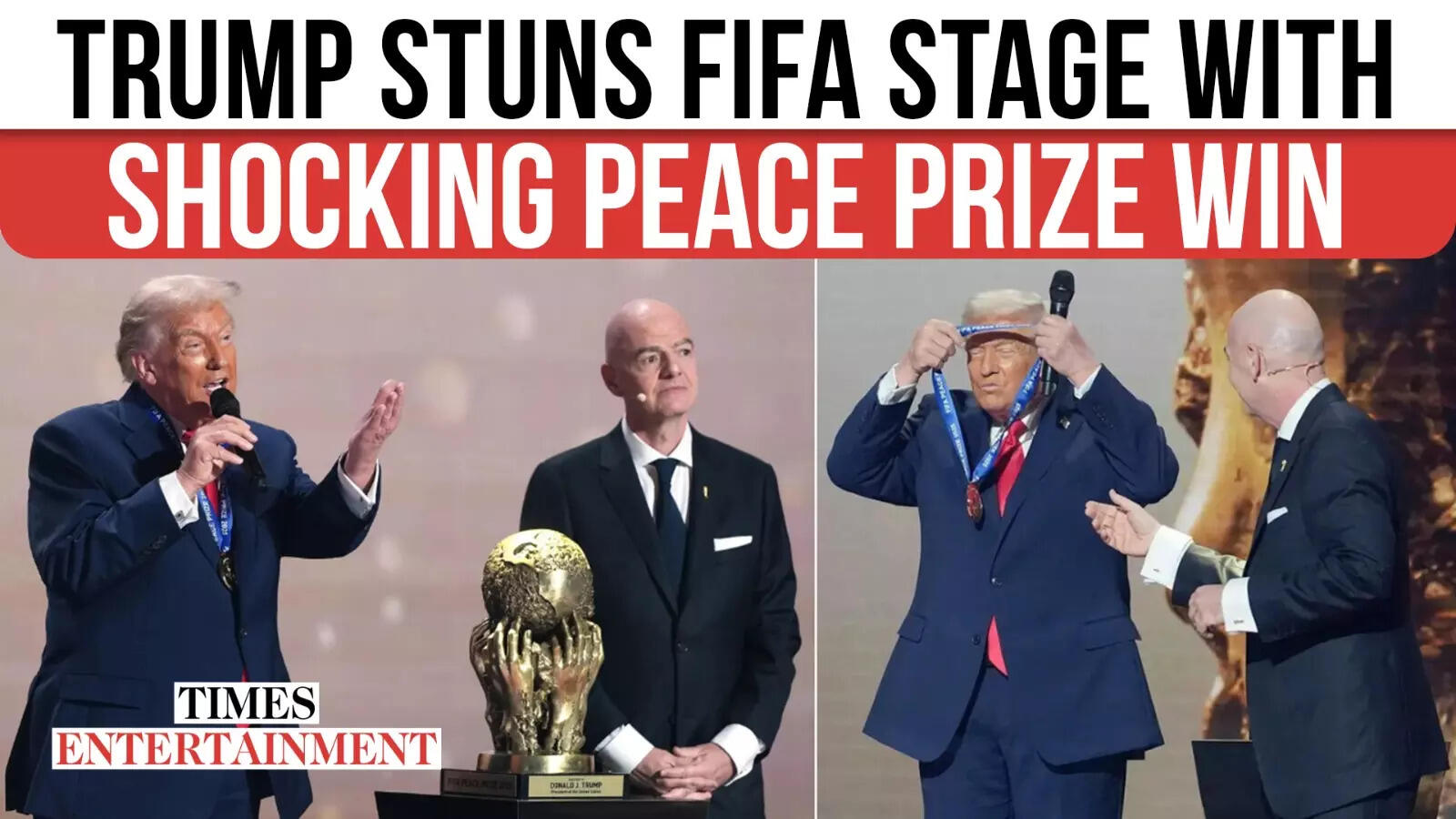 Trump’s FIFA peace prize shocks fans worldwide as Infantino hails him a ...