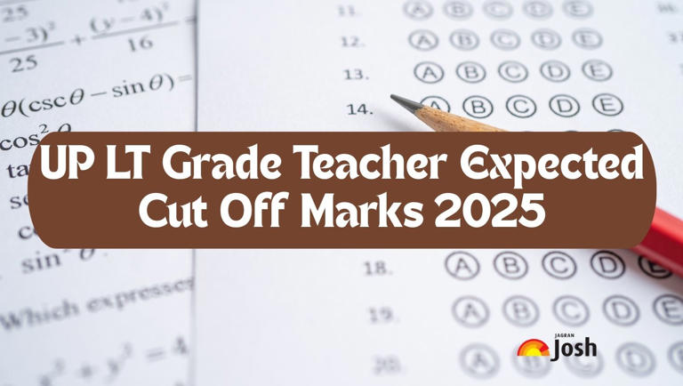 UP LT grade cut off 2025: Check expected subject-wise, category-wise ...