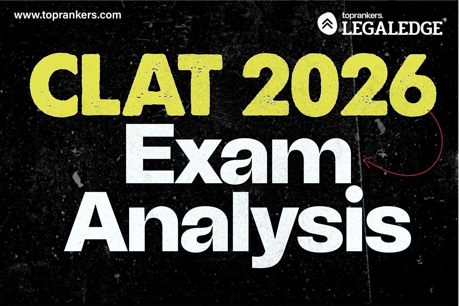 CLAT exam analysis 2026 by Karan Mehta, co-founder – LegalEdge by ...