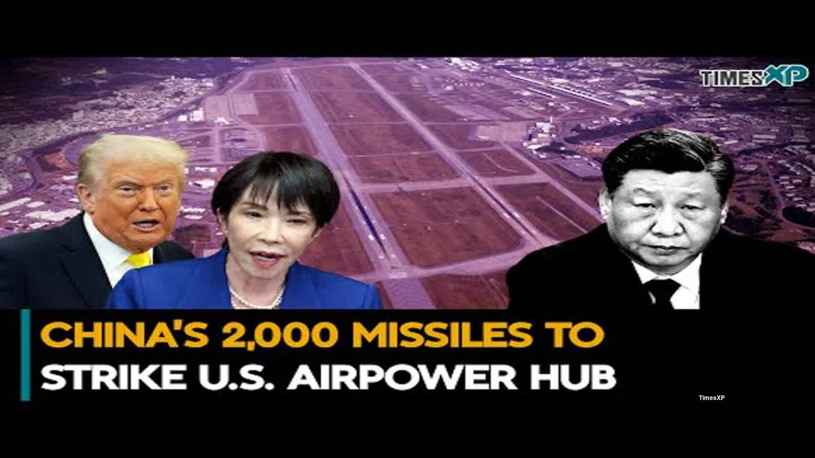 China’s 2,000 missiles to strike US airpower hub | US.-China relations