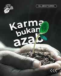 Karma: Bukan Hukuman, Tapi Cermin Kosmis dari Perbuatan Kita