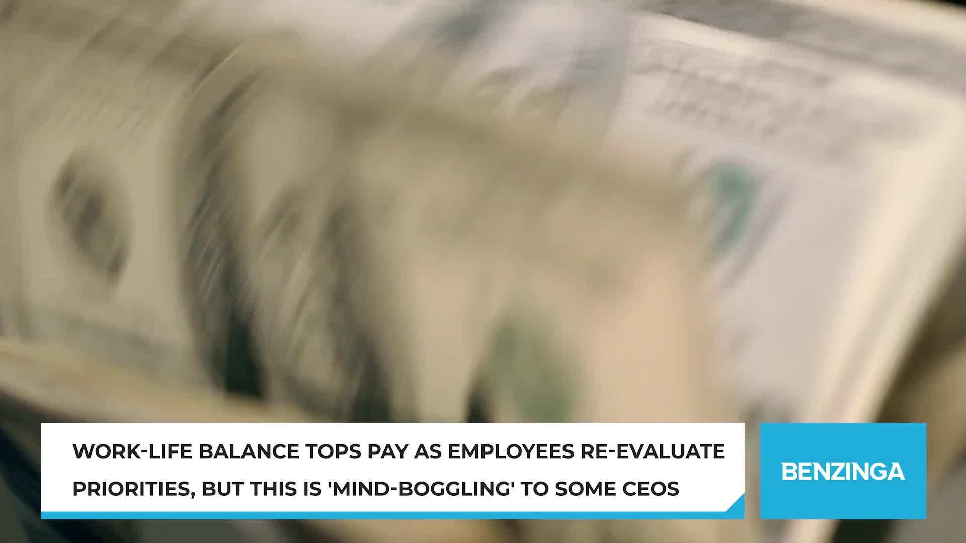 Work-life balance tops pay as employees re-evaluate priorities, but ...