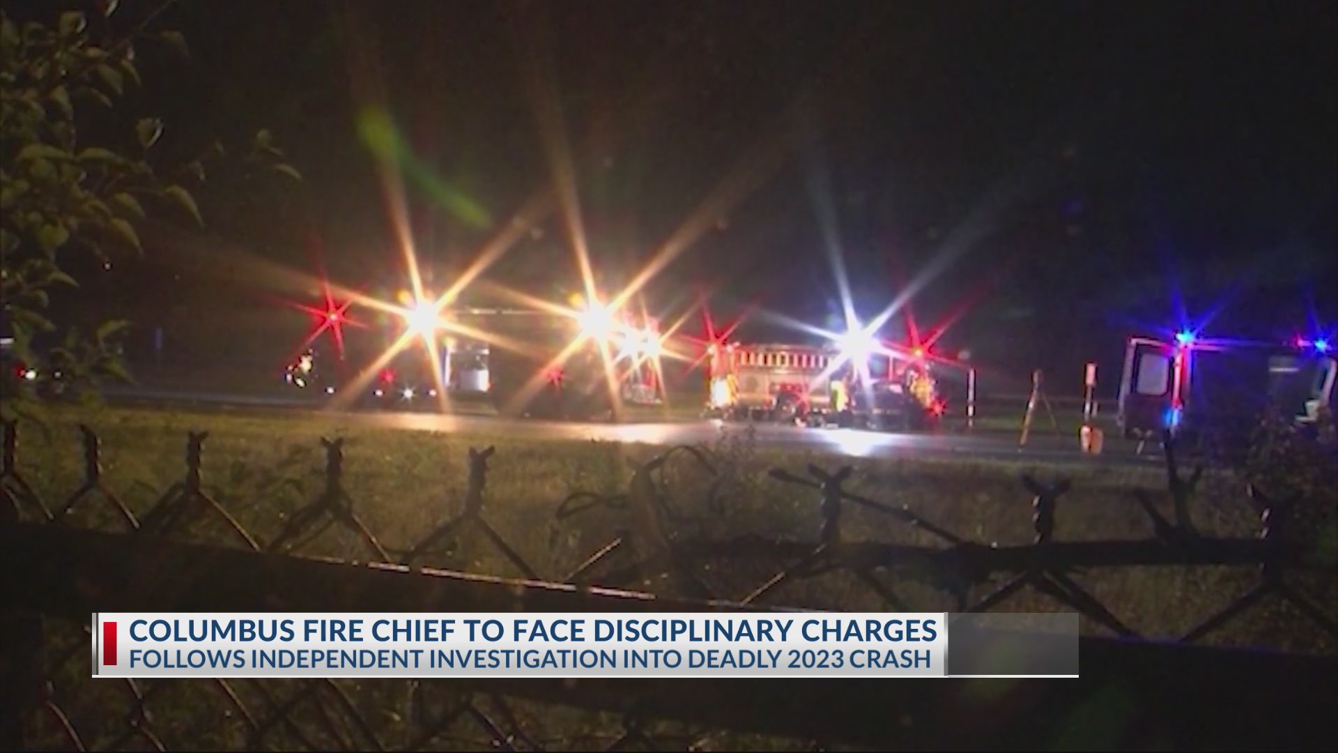 Columbus fire chief facing discipline after perceived investigation ...