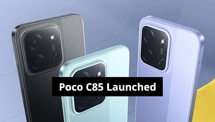 Poco C85 launched with 50MP rear camera, 6,000mAh battery — price in ...