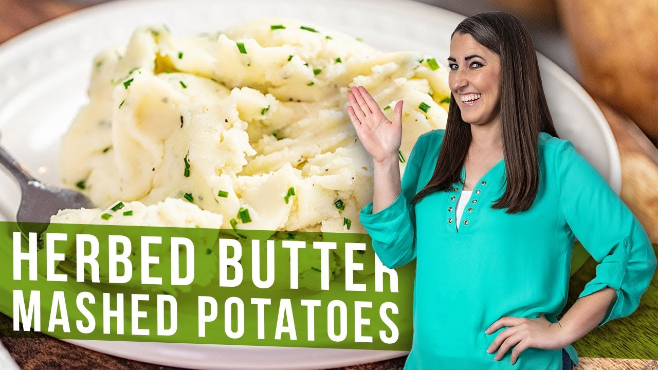 Herbed butter mashed potatoes