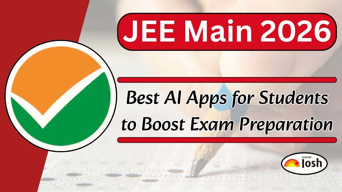 JEE Main 2026: Best AI Apps for Students to Boost Your Entrance Exam ...