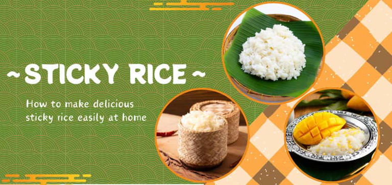 From Thai Streets to Assamese Kitchens: The Story of Sticky Rice