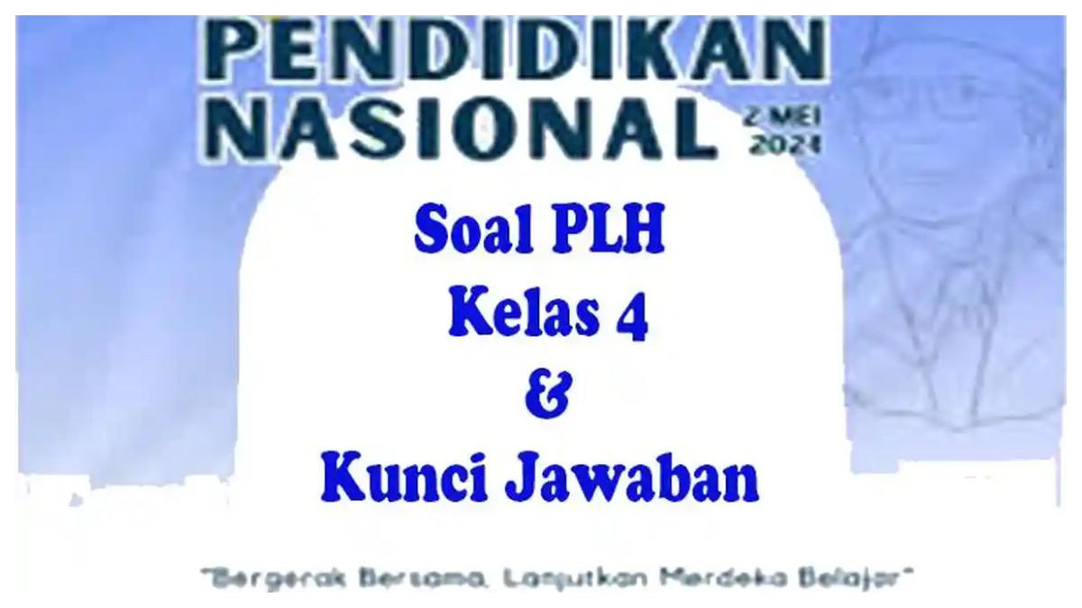Kunci Jawaban PEL Kelas 4 Sekolah/UTS