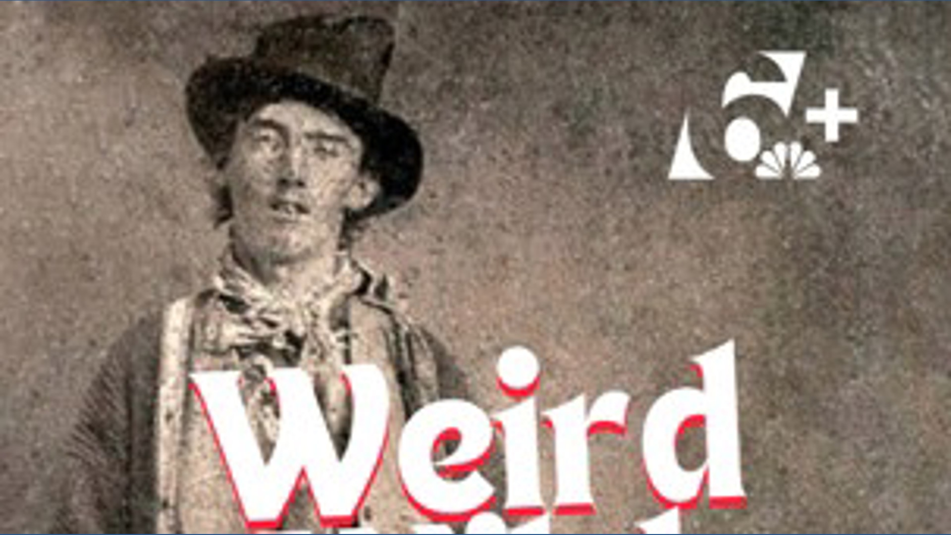 Did Billy the Kid die in Texas? | Weird Wild West