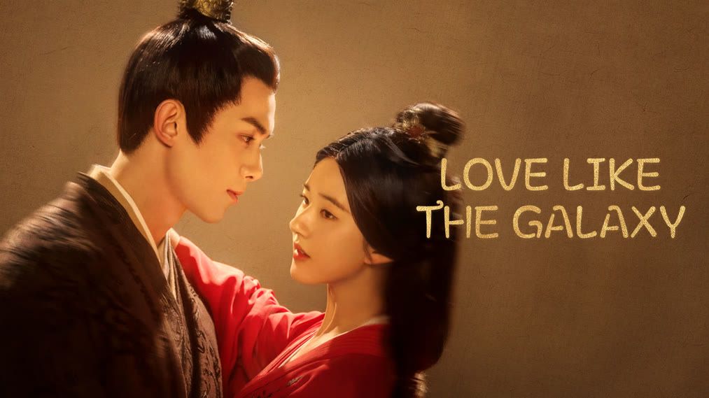 Sinopsis Drama China Love Like the Galaxy: Kimia Zhao Lusi dan Leo Wu yang Membuat Jantung Copot