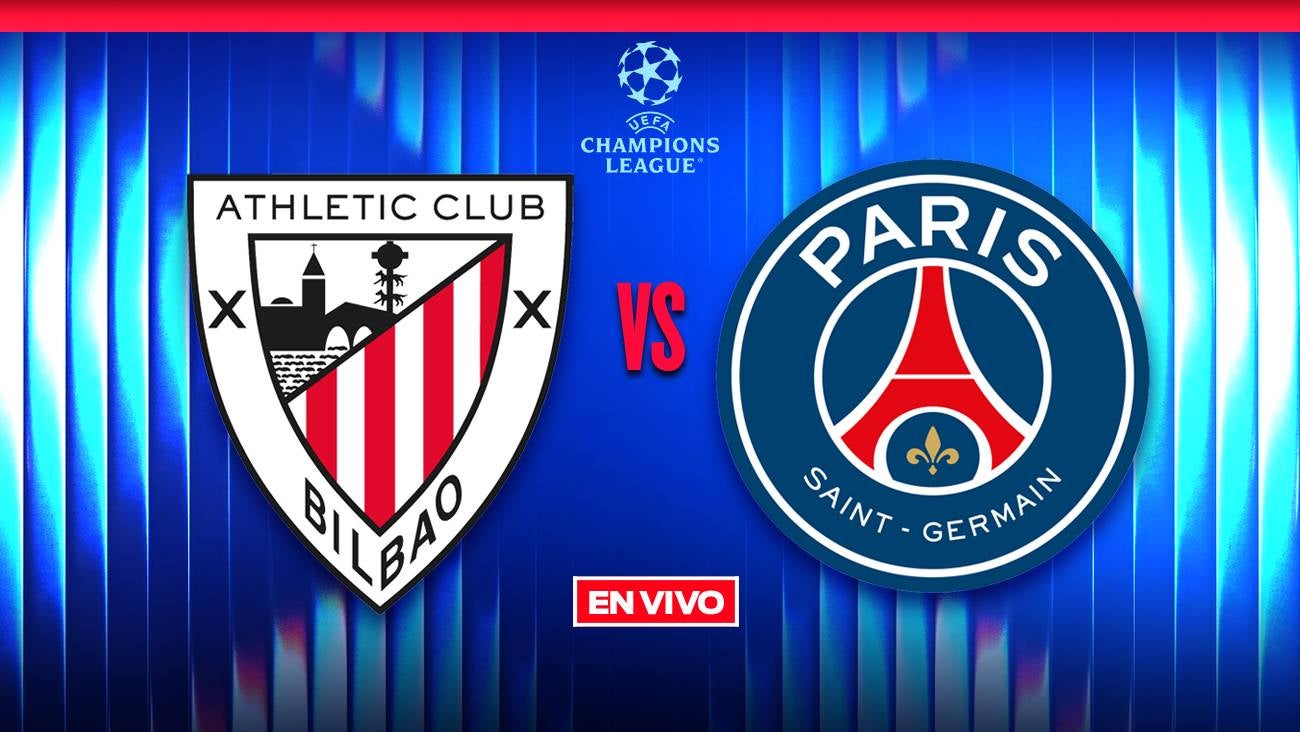 Athletic Club vs PSG en vivo UEFA Champions League jornada 6
