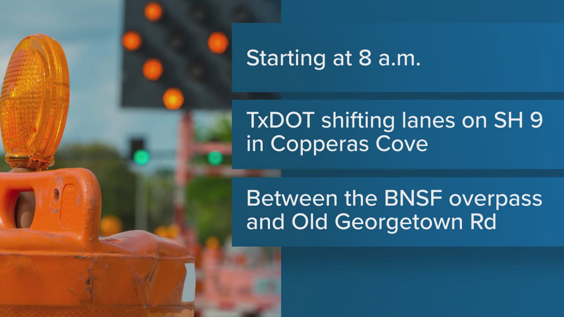 central-texas-traffic-alert-multiple-road-closures-today-in-killeen