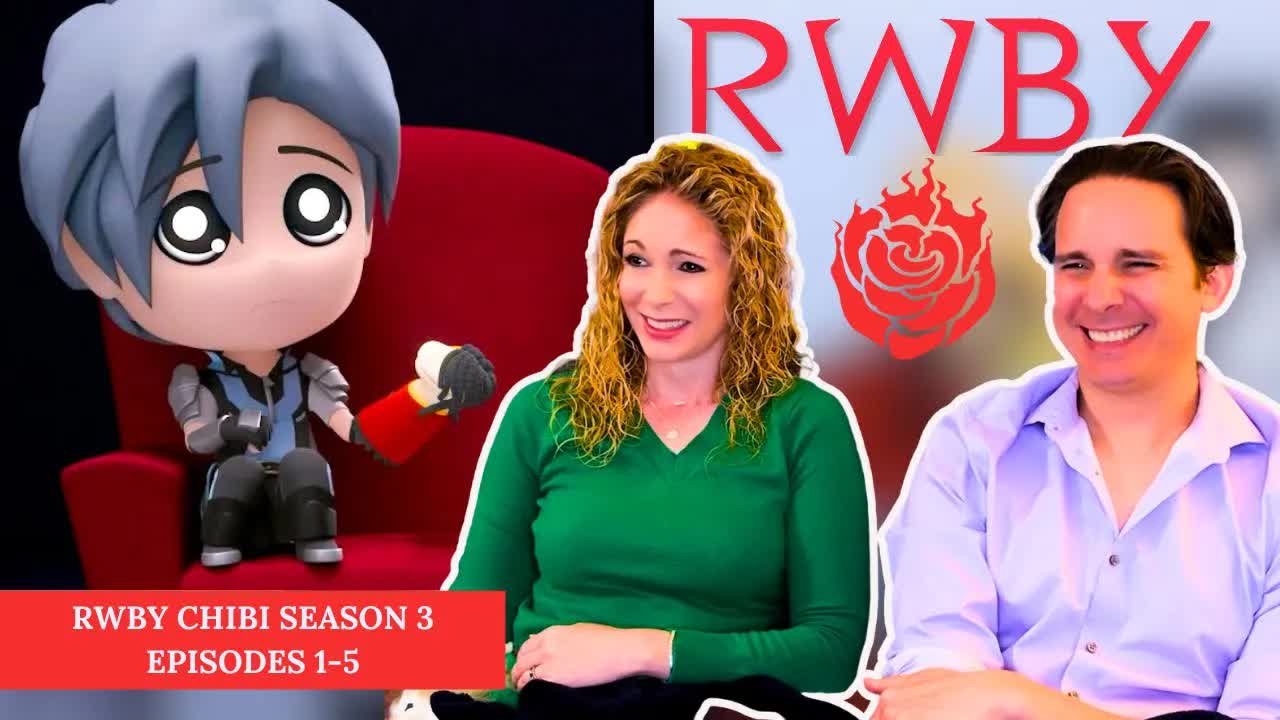 RWBY Chibi reaction | Season 3 episodes 1-5