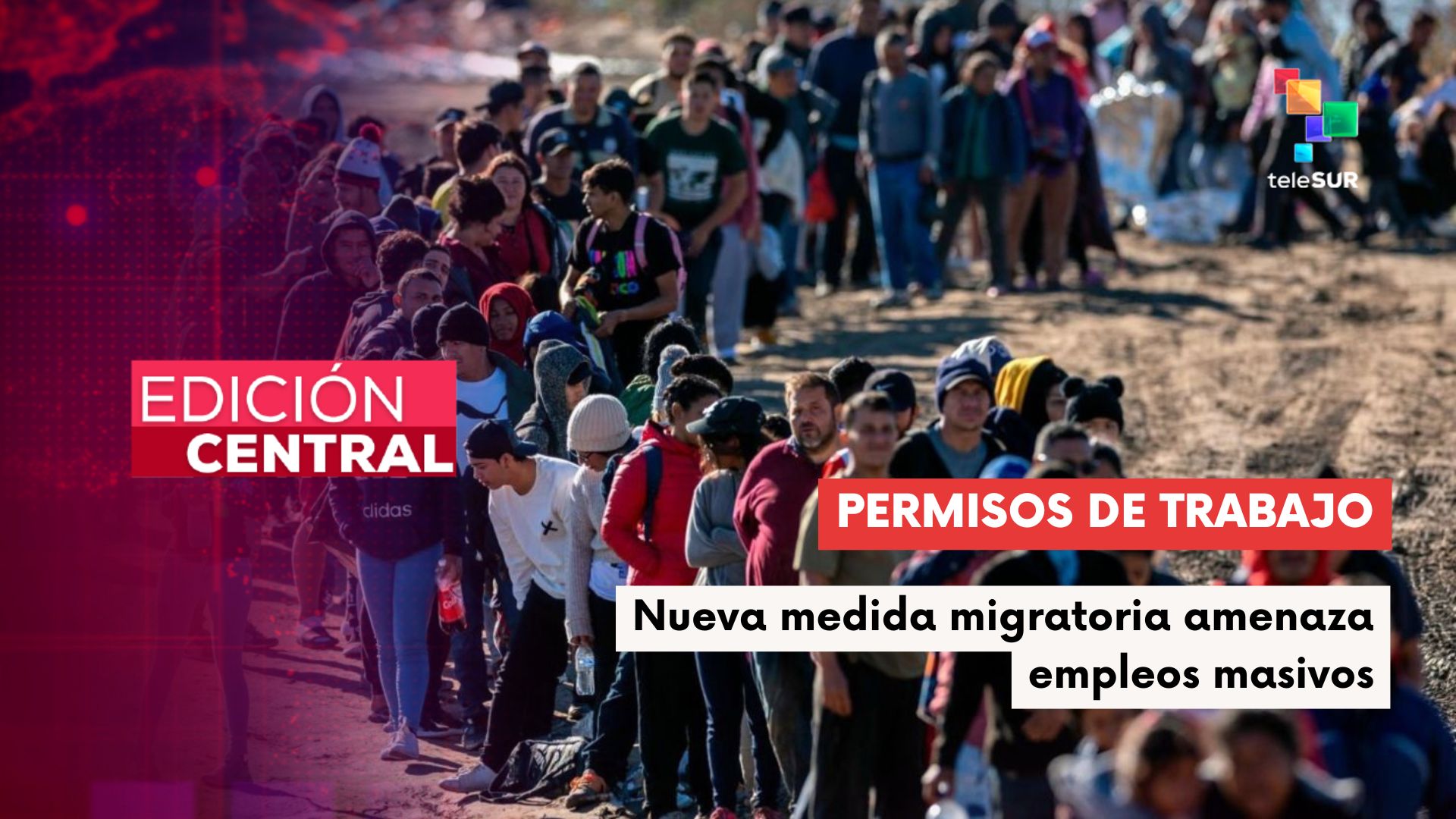 Estados Unidos reduce vigencia de permisos de trabajo para migrantes a ...