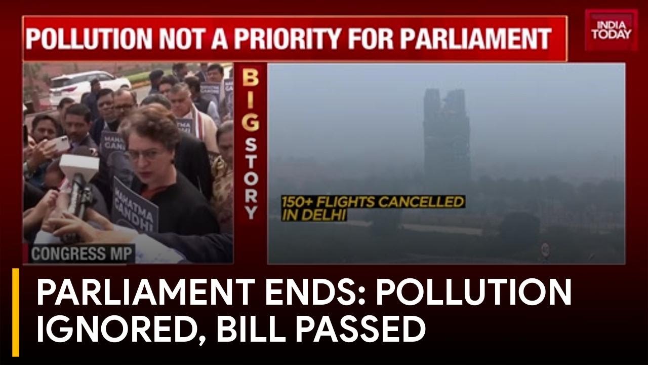 Parliament session ends without pollution debate; new employment bill ...