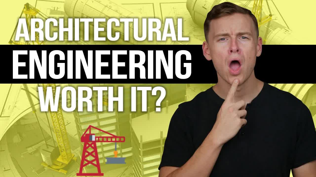 Is an architectural engineering degree worth it?